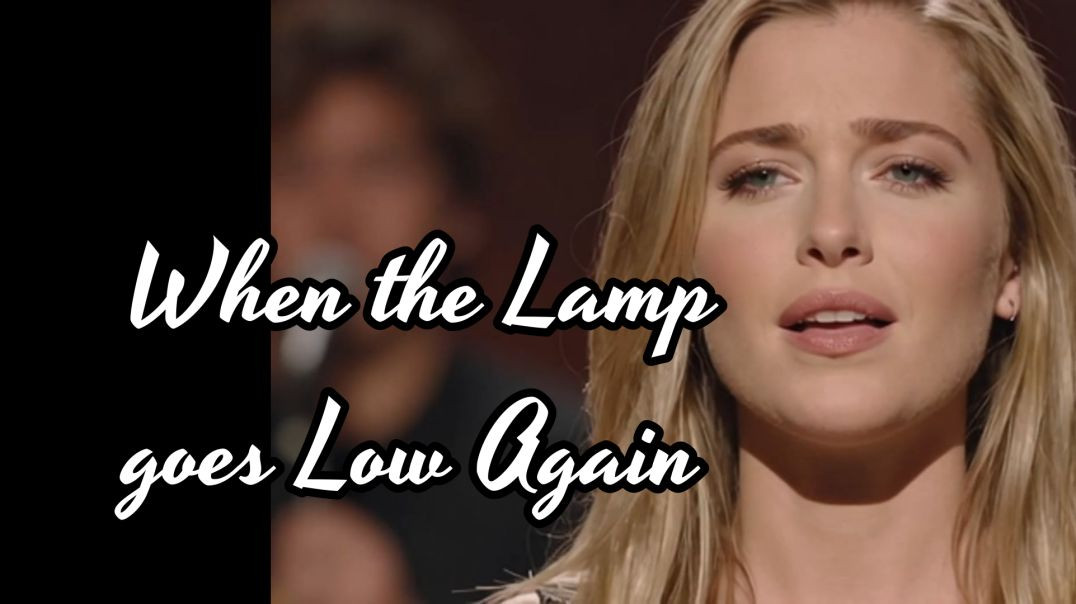 When the Lamps Go Low Again